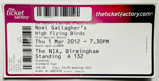 Oasis Noel Gallagher's High Flying Birds Original Unused Concert Ticket NIA Birmingham 1st Mar 2012