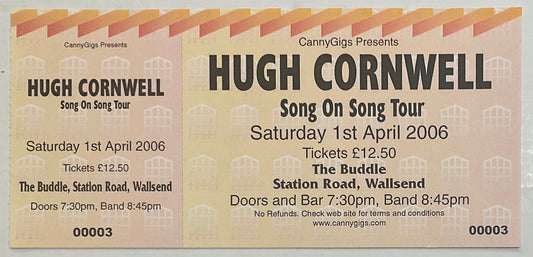 Hugh Cornwell Original Unused Concert Ticket The Buddle Wallsend 1st Apr 2006