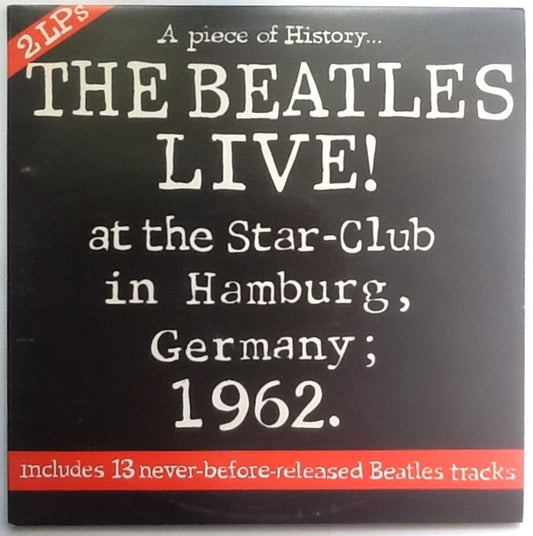Beatles The Beatles Live! at the Star in Hamburg; 1962 2 x Vinyl Album LP UK 1977