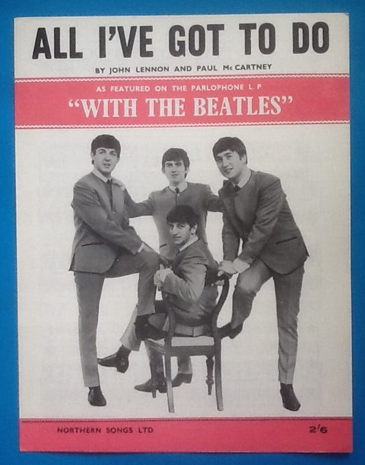 Beatles All I've Got To Do Sheet  Music 1963