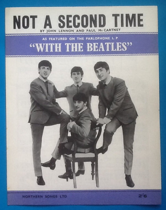 Beatles Not A Second Time Sheet  Music 1963