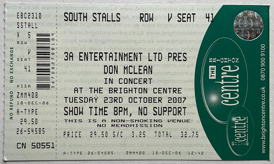 Don McLean Original Unused Concert Ticket Brighton Centre 23rd Oct 2007