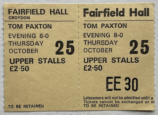 Tom Paxton Original Unused Concert Ticket Fairfield Hall Croydon 25th Oct 1979