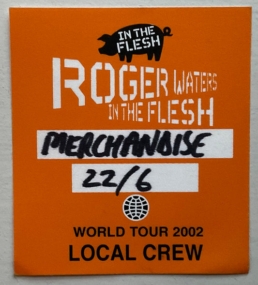 Pink Floyd Roger Waters Original Unused Concert Backstage Pass Ticket MEN Arena Manchester 22nd Jun 2002