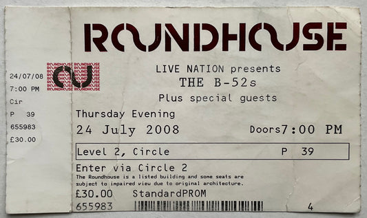 B-52s Original Unused Concert Ticket Roundhouse London 24th Jul 2008