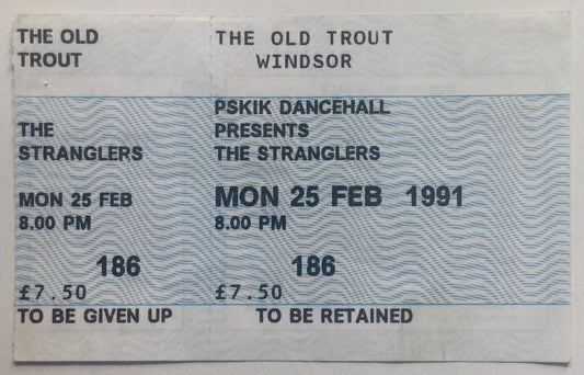 Stranglers Original Unused Concert Ticket The Old Trout Windsor 25th Feb 1991
