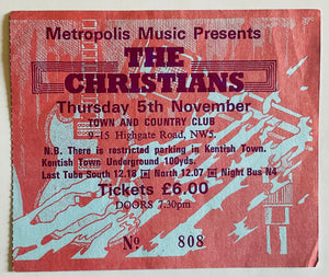 Christians Original Used Concert Ticket Town & Country Club London 5th Nov 1987