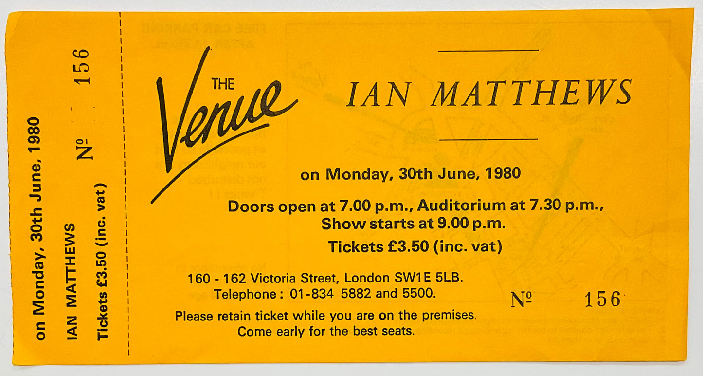 Ian Matthews Original Unused Concert Ticket The Venue London 30th Jun 1980