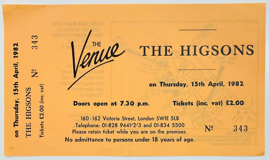 The Higsons Original Unused Concert Ticket The Venue London 15th Apr 1982