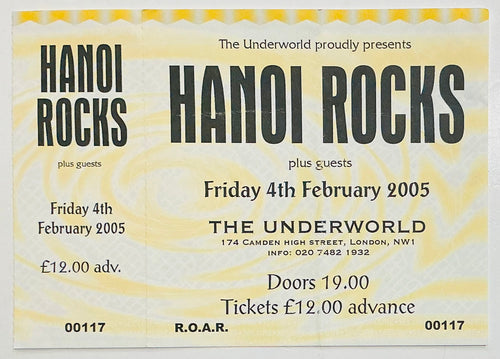 Hanoi Rocks Original Unused Concert Ticket Underworld London 4th Feb 2005