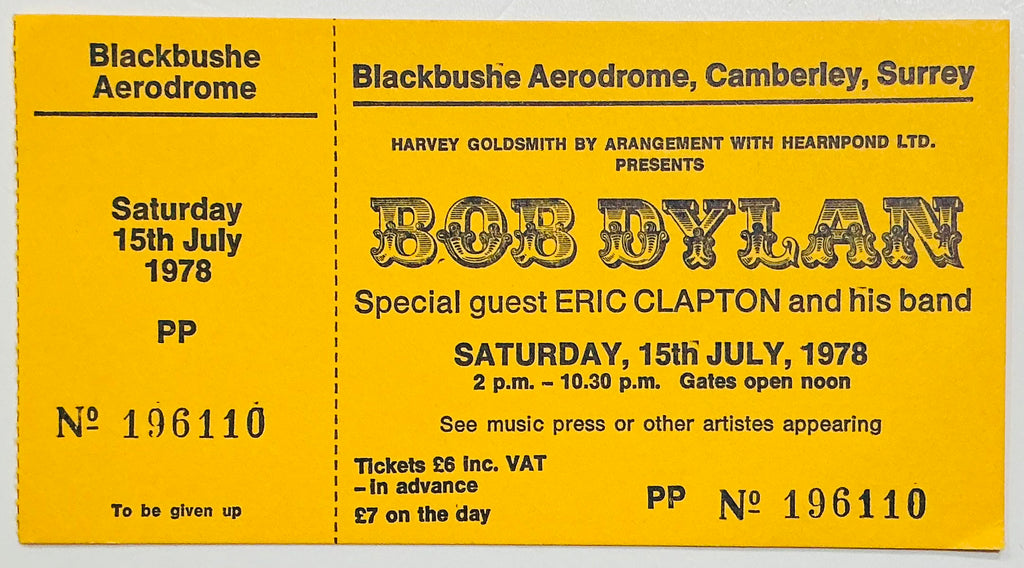 Bob Dylan Eric Clapton Original Unused Concert Ticket Blackbushe Aerodrome Camberley 15th Jul 1978