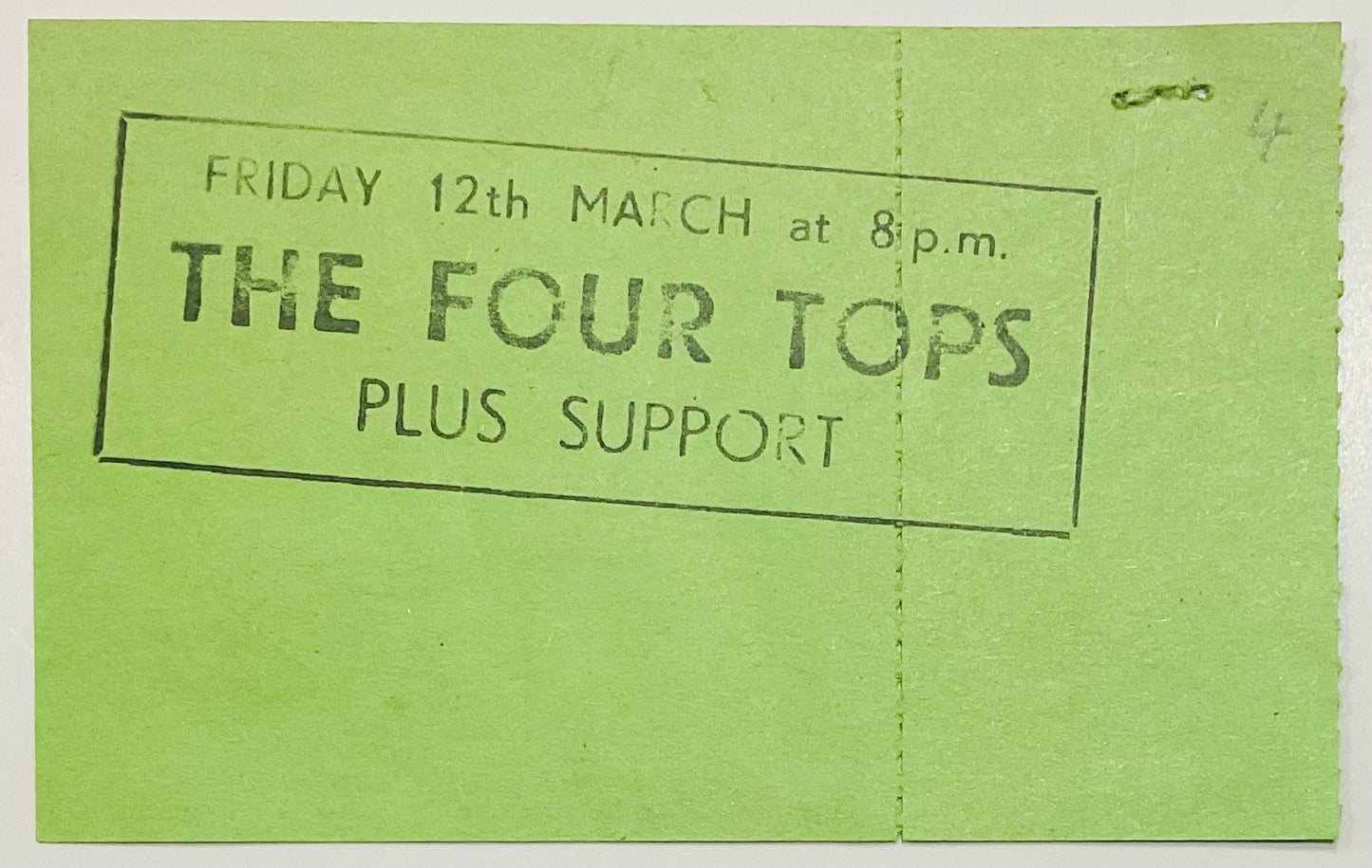 Four Tops Original Unused Concert Ticket Hammersmith Odeon London 12th Mar 1982