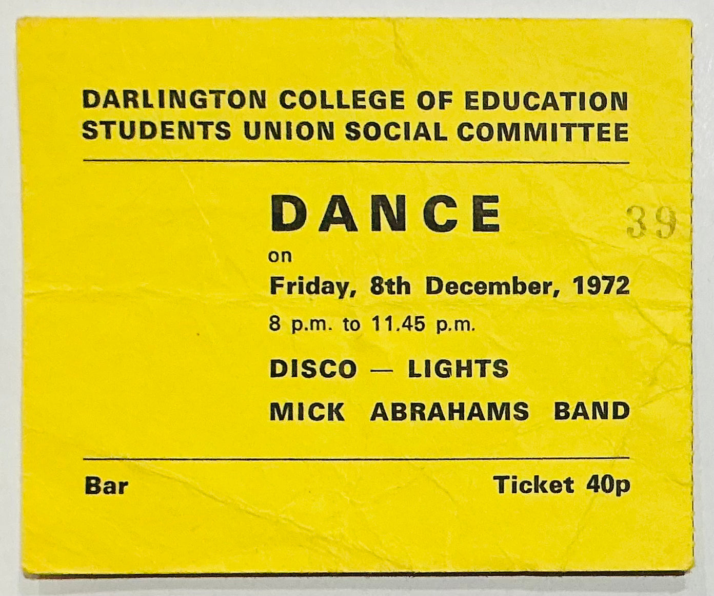 Mick Abrahams Band Original Used Concert Ticket College of Technology Darlington 8th Dec 1972