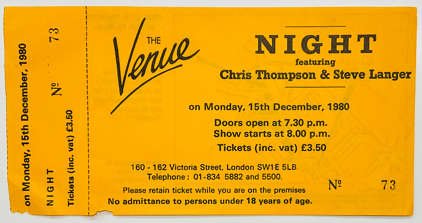 Chris Thompson Steve Langer Original Unused Concert Ticket The Venue London 15th Dec 1980