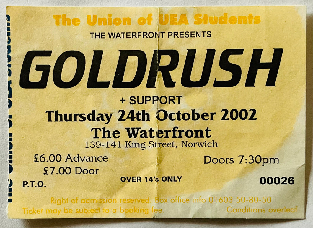 Goldrush Original Used Concert Ticket Waterfront Norwich 24th Oct 2002