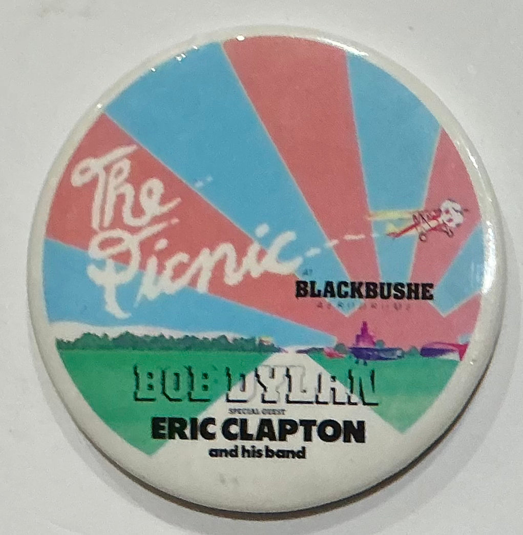 Bob Dylan Eric Clapton Original Concert Badge Pin Picnic at Blackbushe Aerodrome Camberley 1978