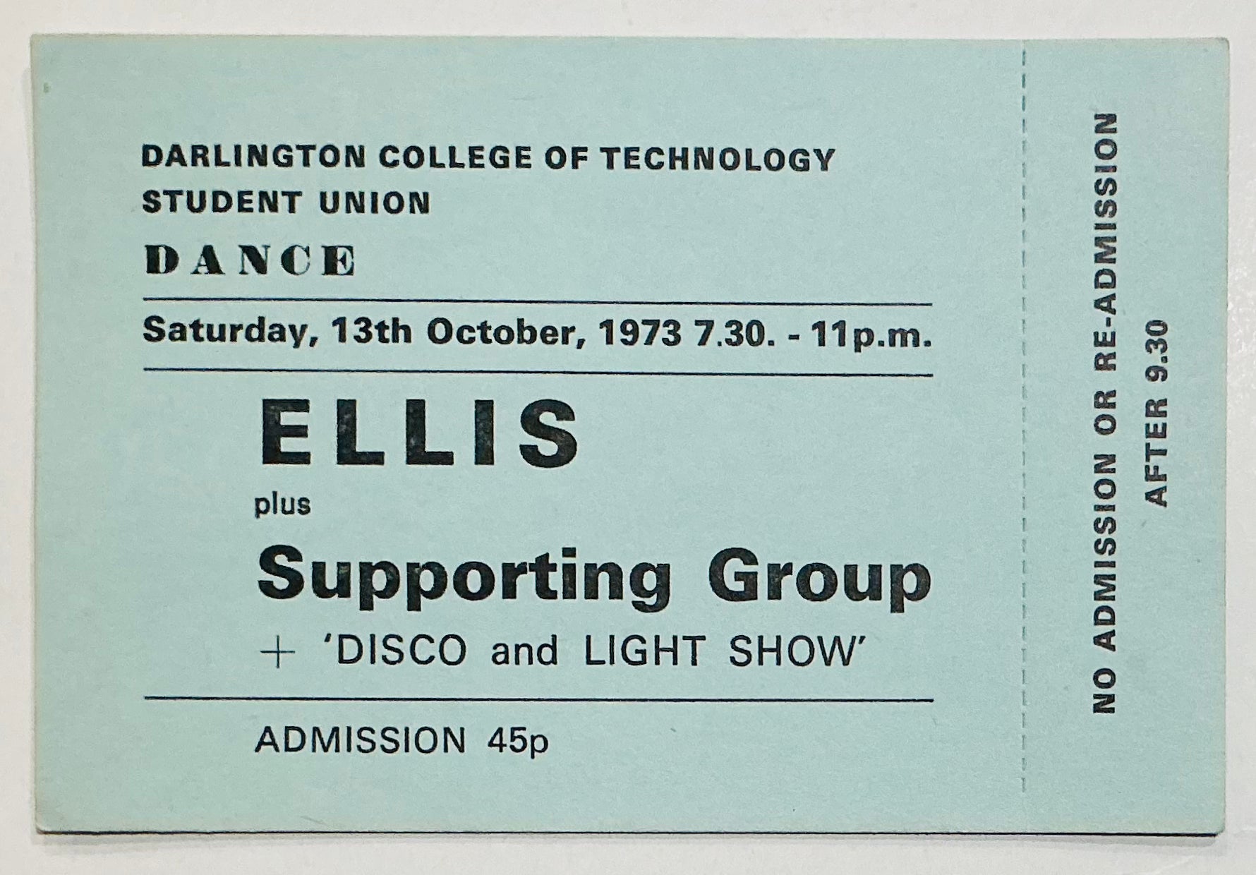 Ellis Original Unused Concert Ticket College of Technology Darlington 13th Oct 1973