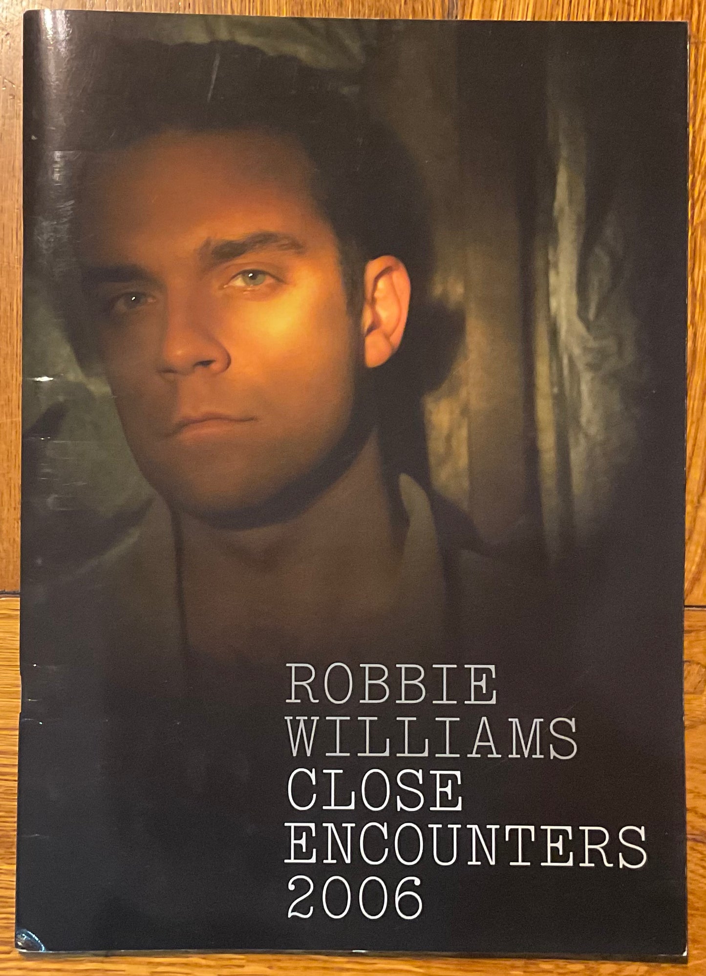 Robbie Williams Original Concert Programme Close Encounters U.K. Tour 2006