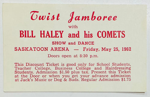 Bill Haley & his Comets Original Used Concert Ticket Saskatoon Arena 25th May 1962