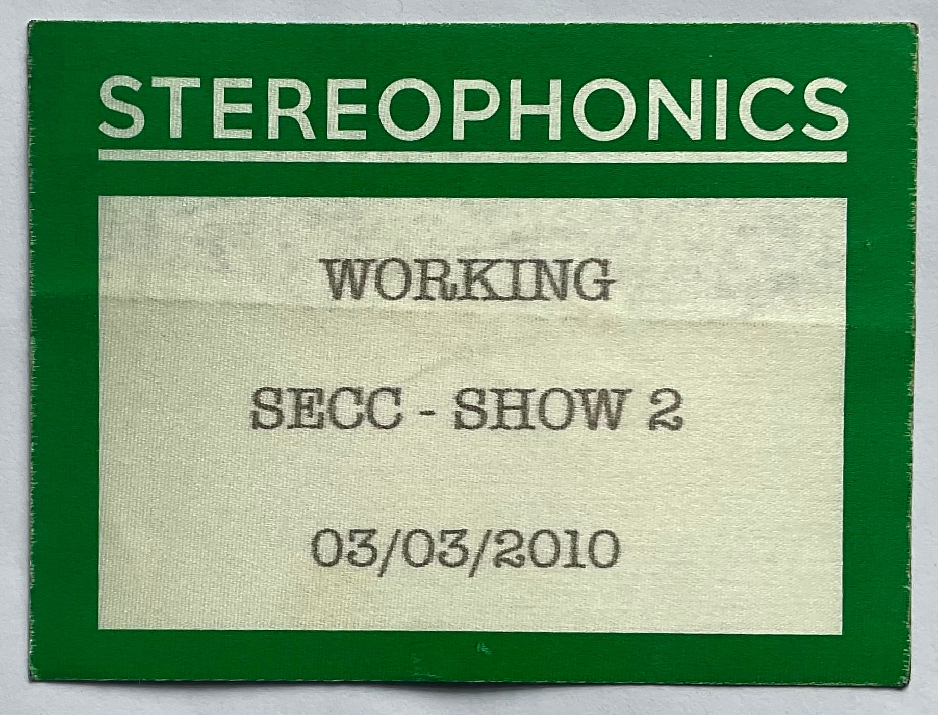 Stereophonics Original Unused Concert Backstage Pass Ticket SECC Glasgow 3rd Mar 2010
