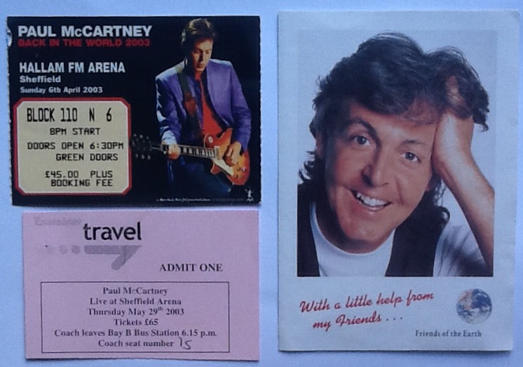 Beatles Paul McCartney Original Used Concert Ticket With Coach Ticket & Membership Form Hallam FM Sheffield 2003