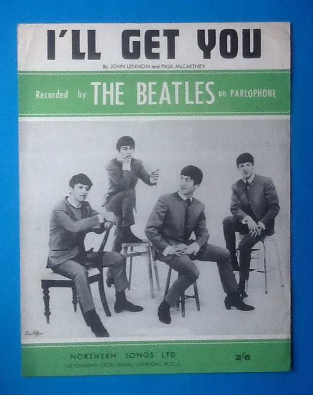 Beatles I'll Get You UK Sheet Music 1963