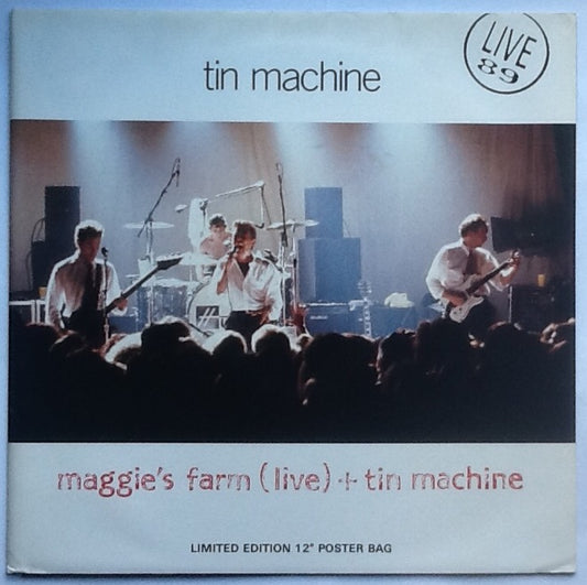 David Bowie Tin Machine Maggie's Farm 3 Track NMint 12" Vinyl Single Poster Bag UK 1989