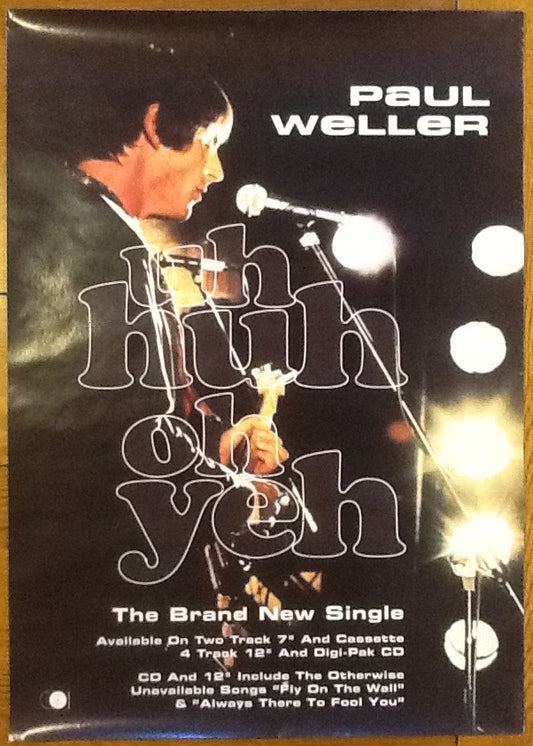 Paul Weller Uh Huh Oh Yeh Original Promotional Poster UK 1992