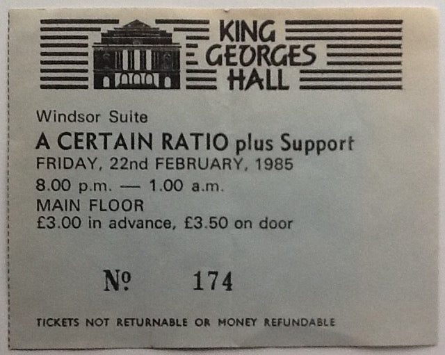 A Certain Ratio Original Used Concert King George’s Hall Blackburn 1985