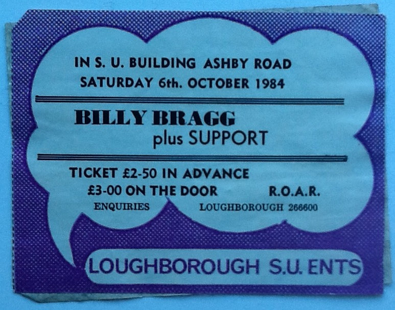 Billy Bragg Original Used Concert Ticket Loughborough University 1984