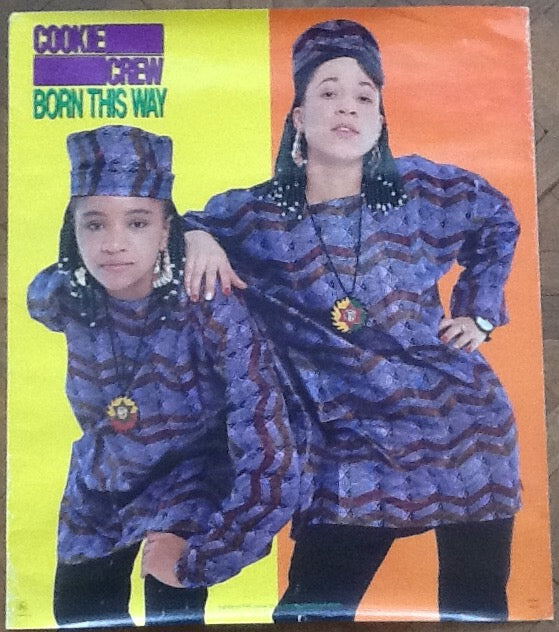 Cookie Crew Born This Way Original Promo Poster Polygram FFRR 1989