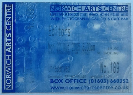 Editors Original Unused Concert Ticket Norwich Arts Centre 22nd Aug 2005