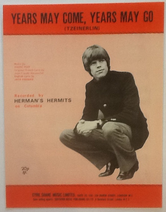 Herman's Hermits Years May Come, Years May Go  (Tzeinerlin) Original Mint Sheet Music 1969