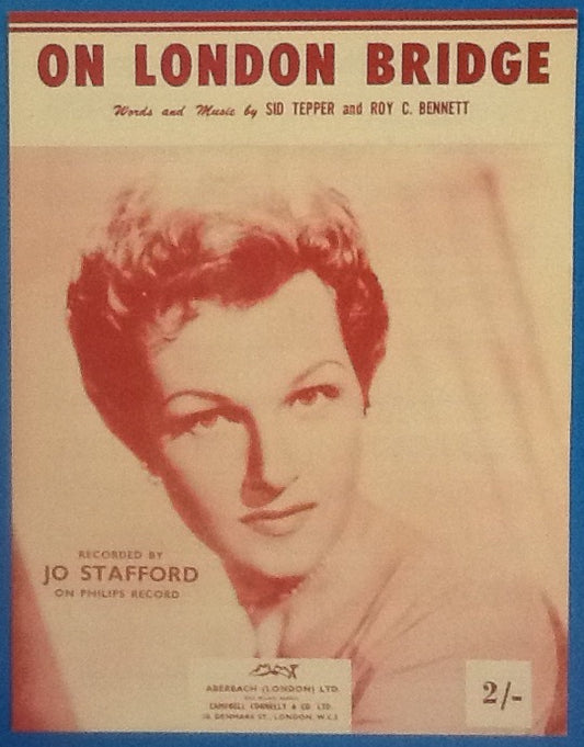 Jo Stafford On London Bridge Original Mint Sheet Music 1956