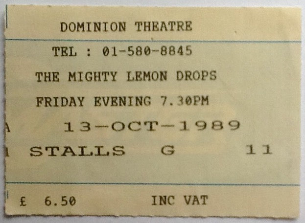 Mighty Lemon Drops Original Used Concert Ticket Dominion Theatre London 1989