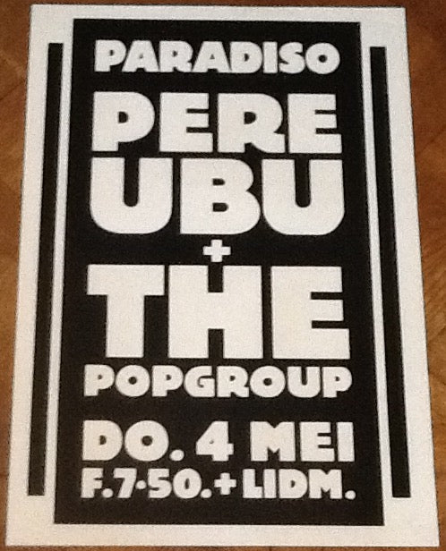 Pere Ubu THe Pop Group Original Concert Tour Gig Poster Paradiso Club Amsterdam 1978