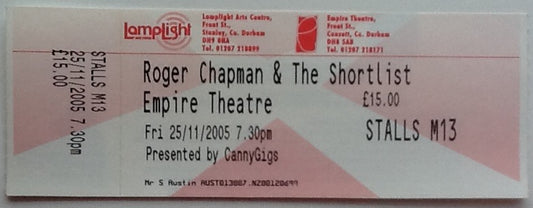 Roger Chapman Original Unused Concert Ticket Empire Theatre County Durham 2005