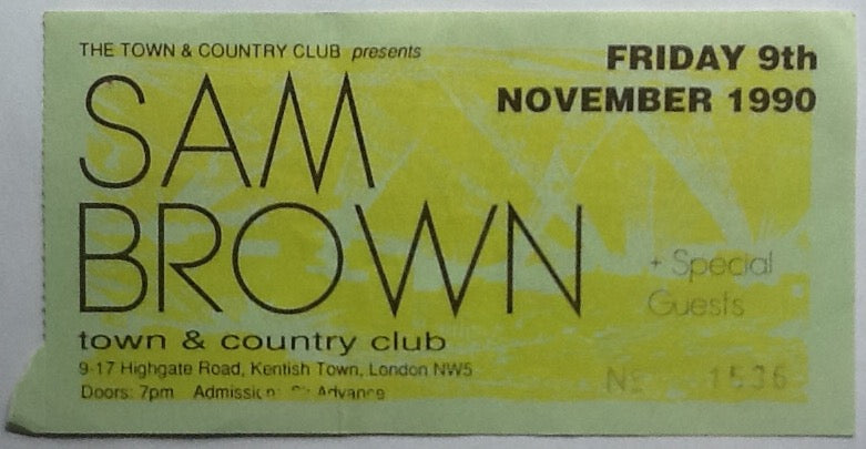 Sam Brown Original Used Concert Ticket Town & Country Club London 1990