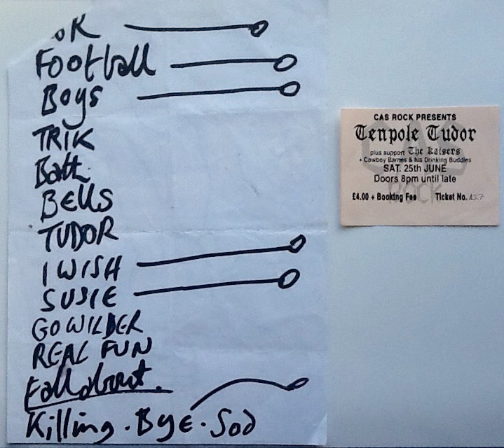 Tenpole Tudor The Kaisers Original Concert Ticket And Handwritten Setlist Cas Rock Cafe Edinburgh 1994