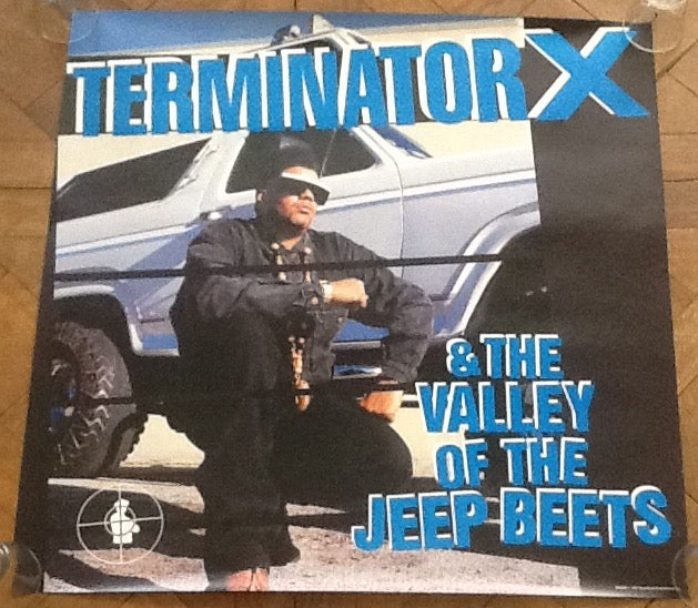 Terminator X & The Valley of the Jeep Beets Original Promo Poster 1991