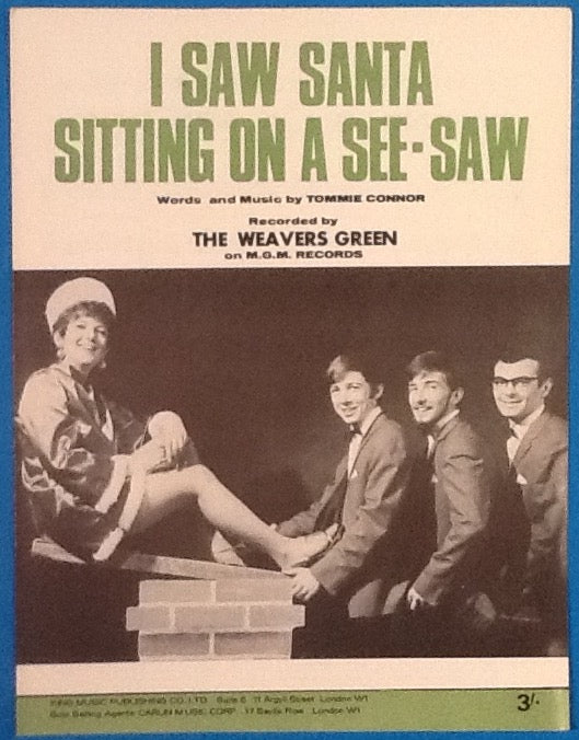 Weavers Green I Saw Santa Sitting On A See-Saw Original Mint Sheet Music 1967