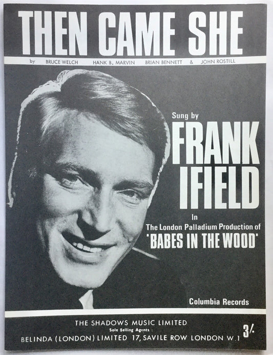 Frank Ifield Then Came She Original Mint NOS Sheet Music 1965