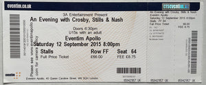 Crosby Stills & Nash Original Unused Concert Ticket Eventim Apollo London 12th Sep 2015