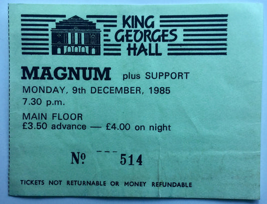 Magnum Original Used Concert Ticket King George’s Hall Blackburn 9th Dec 1985