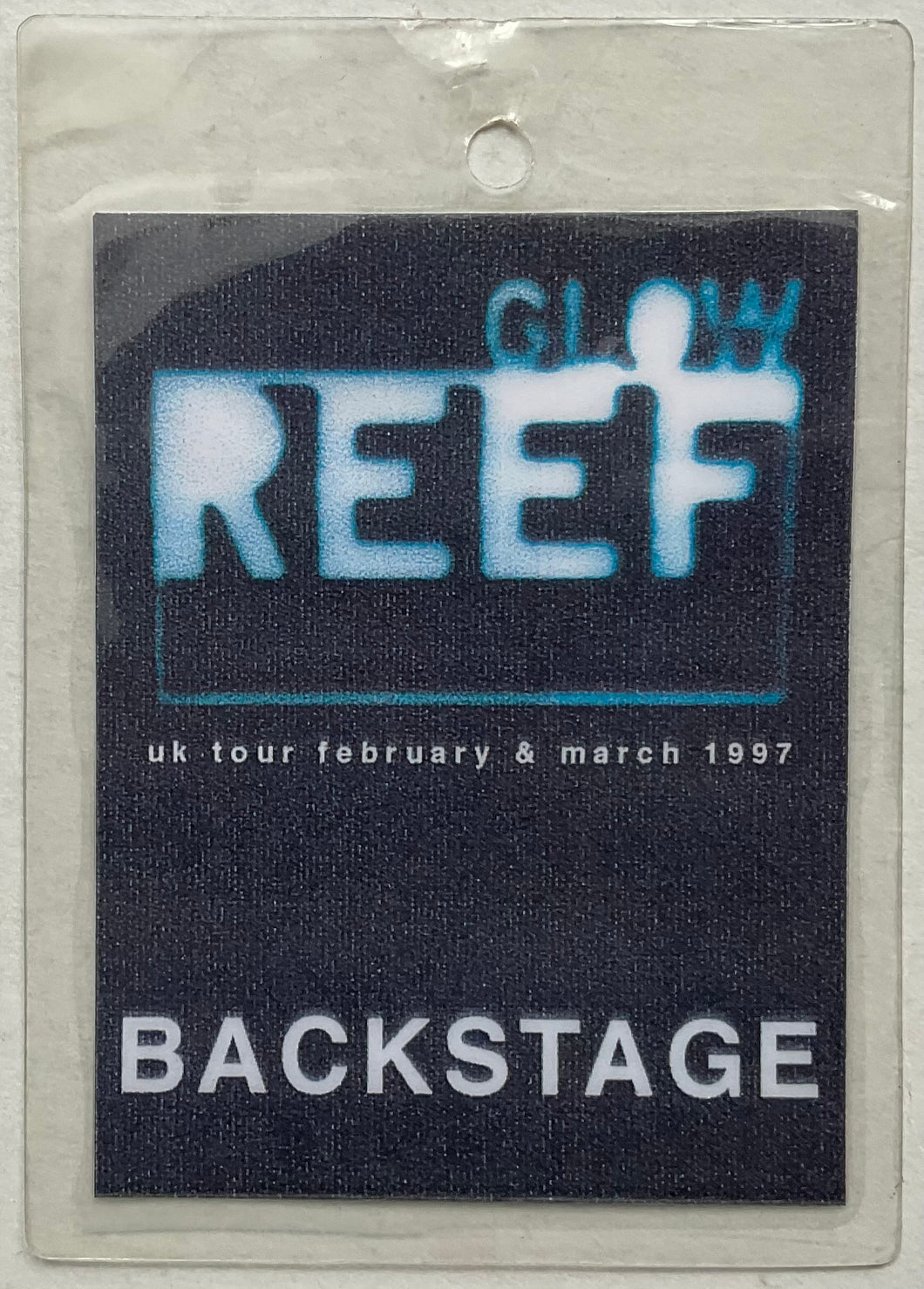 Reef Original Unused Concert Backstage Pass Ticket Glow U.K. Tour Feb Mar 2007