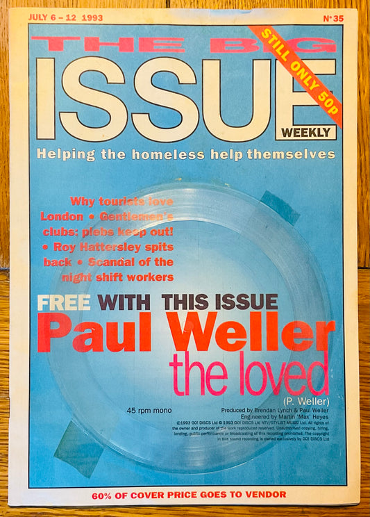 Paul Weller The Loved 7" Clear Flexi Disc with Big Issue  6 - 12 July 1993