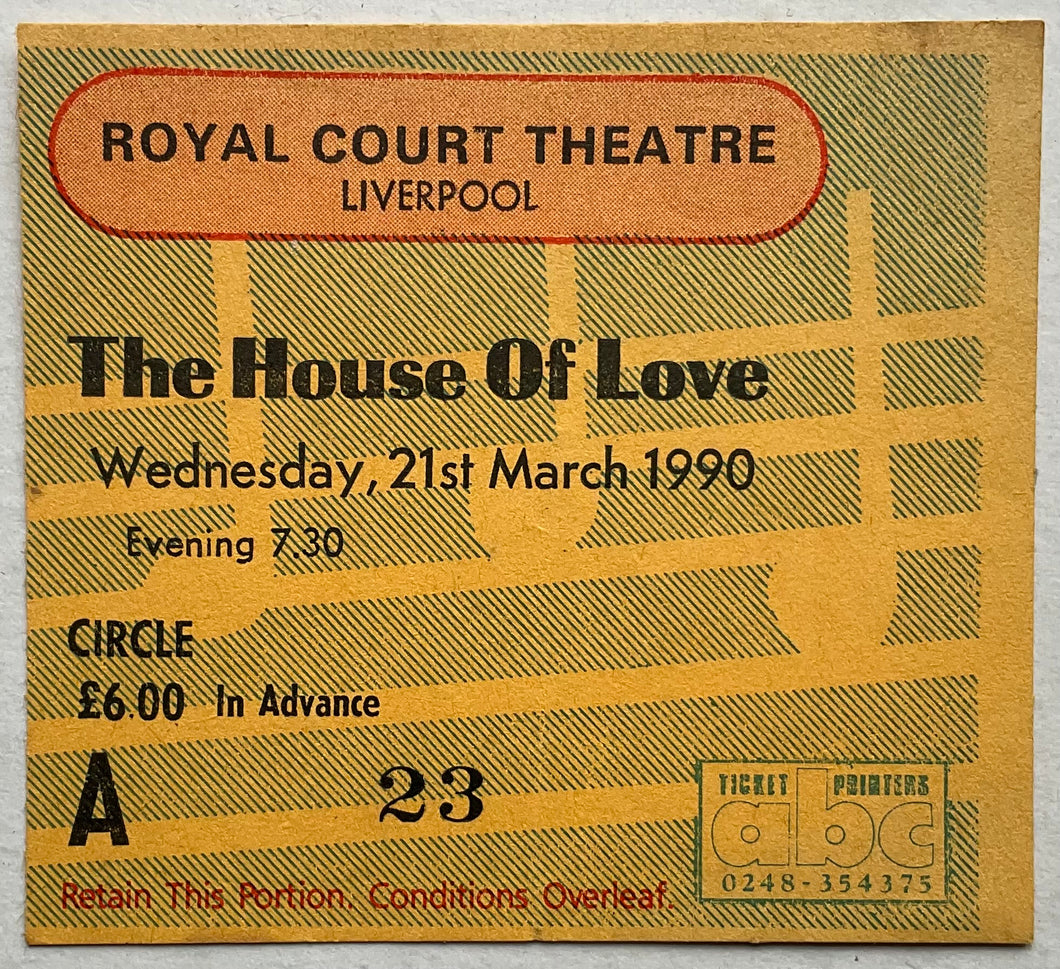 House of Love Original Used Concert Ticket Royal Court Theatre Liverpool 21st Mar 1990