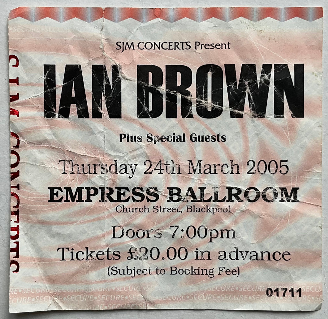 Ian Brown Stone Roses Used Concert Ticket Express Ballroom Blackpool 24th Mar 2005
