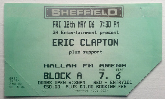 Eric Clapton Original Used Concert Ticket Hallam FM Arena Sheffield 12th May 2006