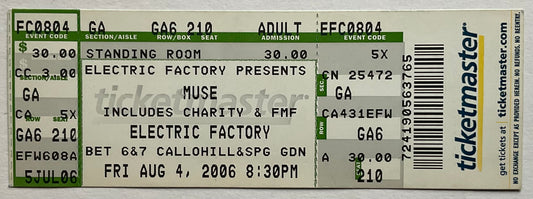 Muse Original Unused Concert Ticket Electric Factory Philadelphia 4th Aug 2006